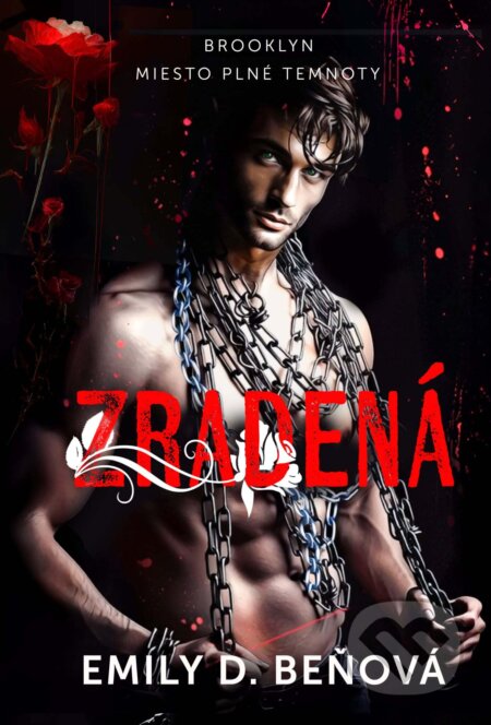 E-kniha: Zradená (Emily D. Beňová). Emília Beňová, 2025