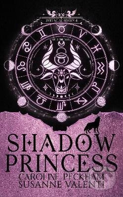 Kniha: Zodiac Academy 4: Shadow Princess (Caroline Peckham). Independently Published, 2025