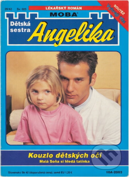 Kniha: Kouzlo dětských očí (Michaela Andrée). Moba, 2003