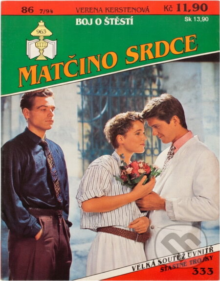 Kniha: Boj o štěstí (Verena Kersten). Ivo Železný, 1993