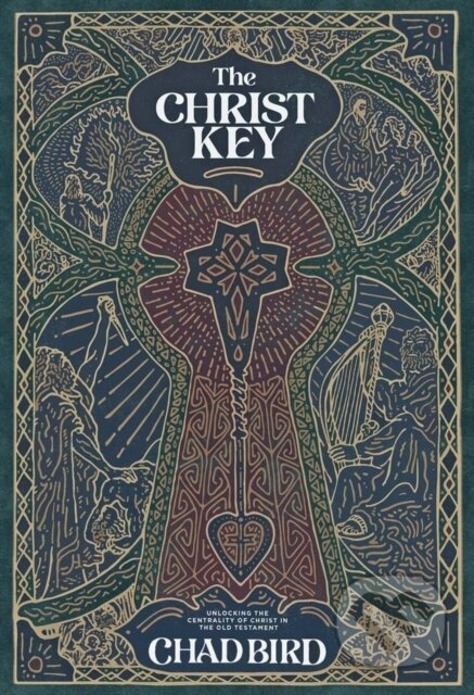 Kniha: The Christ Key (Chad Bird). , 2021
