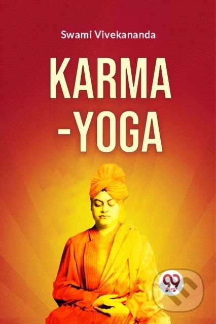 Kniha: Karma-Yoga (Swami Vivekananda). , 2023