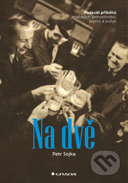 E-kniha: Na dvě (Petr Sojka). Grada, 2025