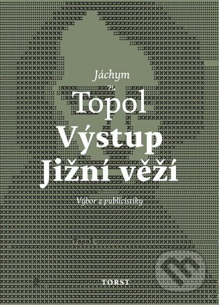 E-kniha: Výstup Jižní věží (Jáchym Topol). , 2025