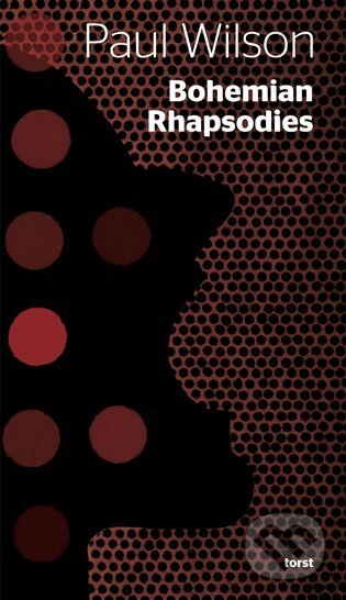 E-kniha: Bohemian Rhapsodies (Paul Wilson). , 2025