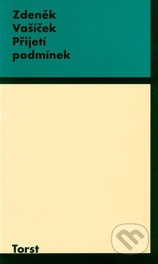 E-kniha: Přijetí podmínek (Zdeněk Vašíček). , 2025