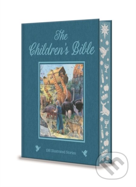 The Children's Bible (136 Illustrated Stories from the Old and New Testaments) - kniha z kategorie Pro děti