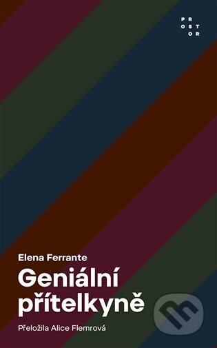 Geniální přítelkyně - Komplet - Elena Ferrante