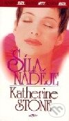 Kniha: Síla naděje (Katherine Stone)