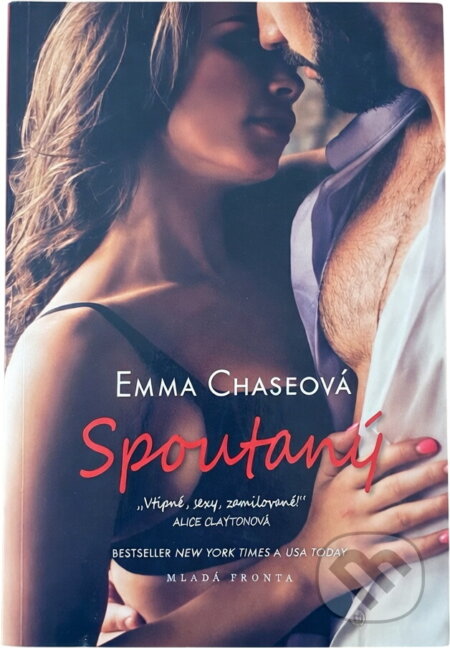 Kniha: Spoutaný (Emma Chase). Mladá fronta, 2019