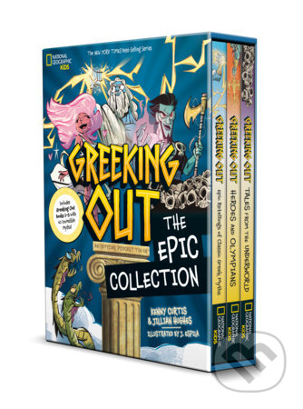 Kniha: Greeking Out: The Epic Collection (Kenny Curtis a Jillian Hughes). National Geographic Kids, 2026