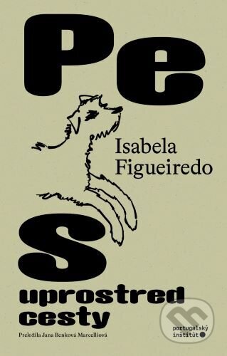 Kniha Pes uprostred cesty