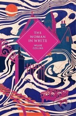 Woman in White - Wilkie Collins