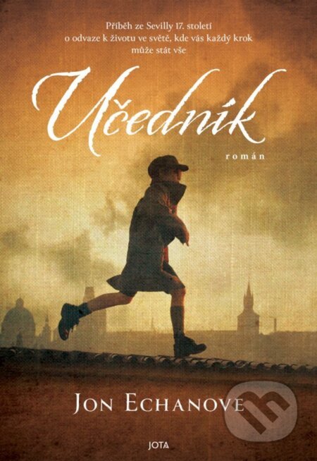 Kniha: Učedník (Jon Echanove). Jota, 2026