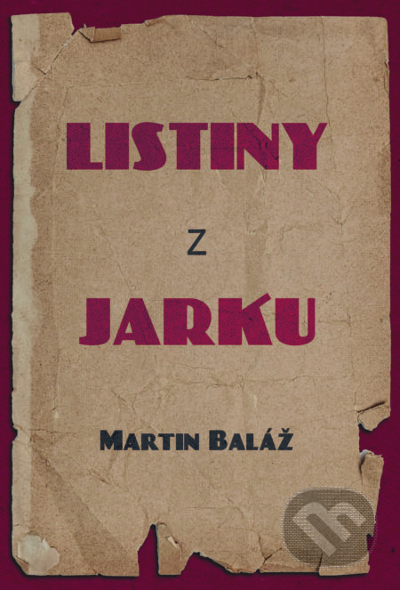 E-kniha: Listiny z Jarku (Martin Baláž). Klobúk, 2025