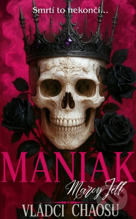 E-kniha: Maniak (Marcy Jell). Sol Noctis, 2025