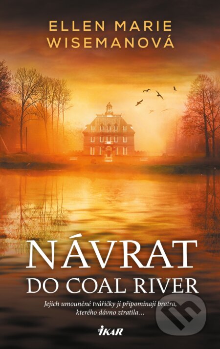 Návrat do Coal River