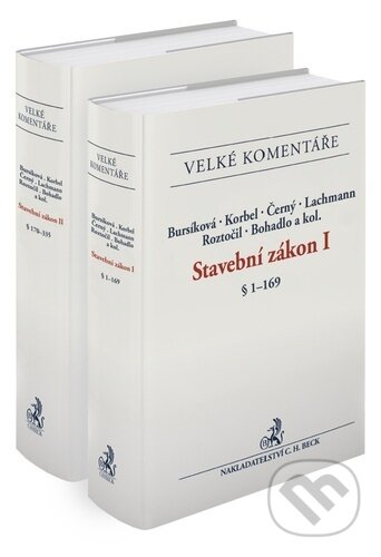 Stavební zákon. Komentář (2 svazky) - Lenka Bursíková, František Korbel, Pavel Černý - kniha z kategorie Právo