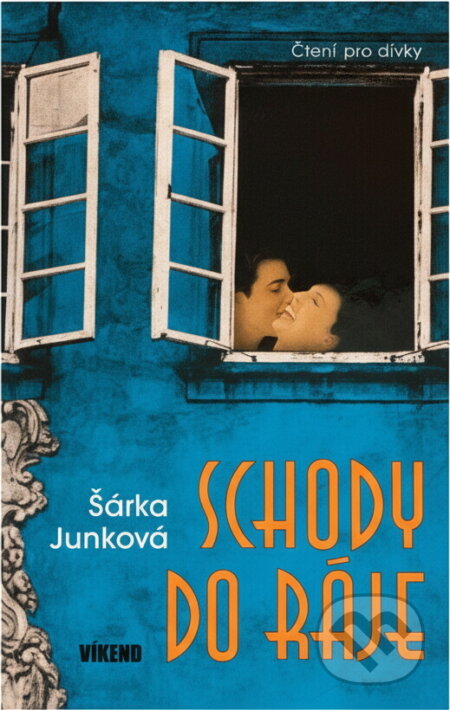 Kniha: Schody do ráje (Šárka Junková). , 2004