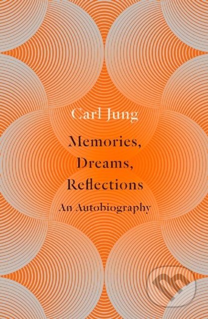Memories, Dreams, Reflections - Carl Jung, HarperCollins, 1995