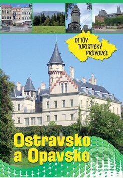 Ostravsko a Opavsko - kniha z kategorie Mapy a cestování