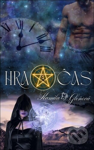 Hra o čas - Kamila Gleňová - kniha z kategorie Fantasy