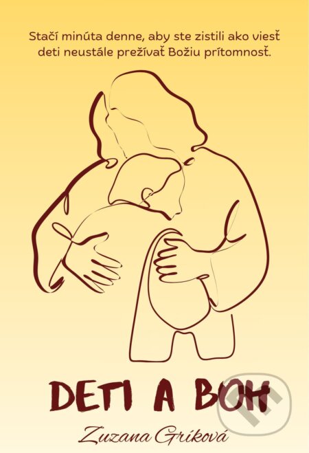 E-kniha: Deti a Boh (Zuzana Gríková). SpeakAndLearn-Twinkle, 2025