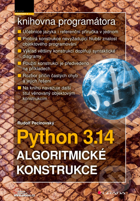 E-kniha: Python 3.14 - Algoritmické konstrukce (Rudolf Pecinovský). Grada, 2025