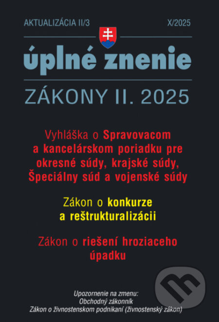 Aktualizácia II/3 2025 – Konkurz a reštrukturalizácia