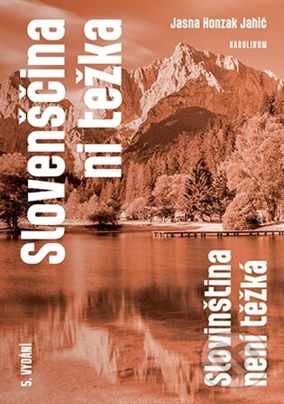 Slovenščina ni težka - Slovinština není těžká koupíte na Martinus.cz