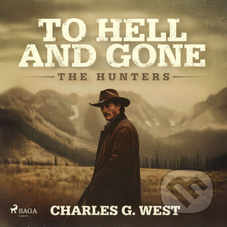 Kniha To Hell and Gone (EN)