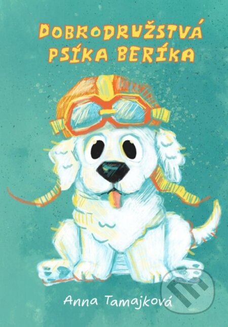 Dobrodružstvá psíka Beríka koupíte na Martinus.cz