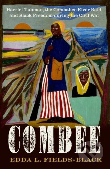Kniha: COMBEE (Edda L. Fields-Black). Oxford University Press, 2024
