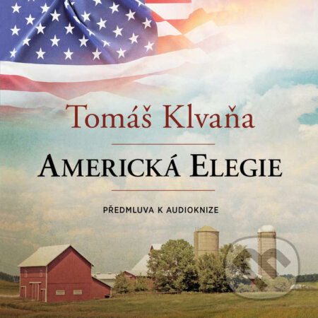 Kniha Předmluva audioknihy J. D. Vance: Americká elegie