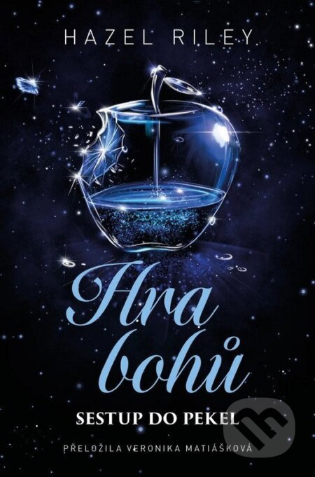 Kniha: Hra bohů: Sestup do pekel (Hazel Riley). King Cool, 2026