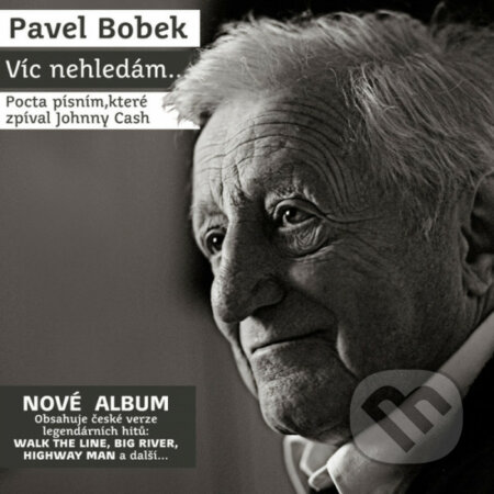 Pavel Bobek: Vic Nehledam... - Pavel Bobek, Hudobné albumy, 2020