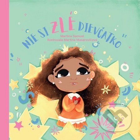 Kniha Nie si zlé dievčatko