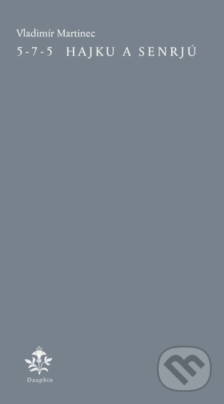 5-7-5 Hajku a Senrjú