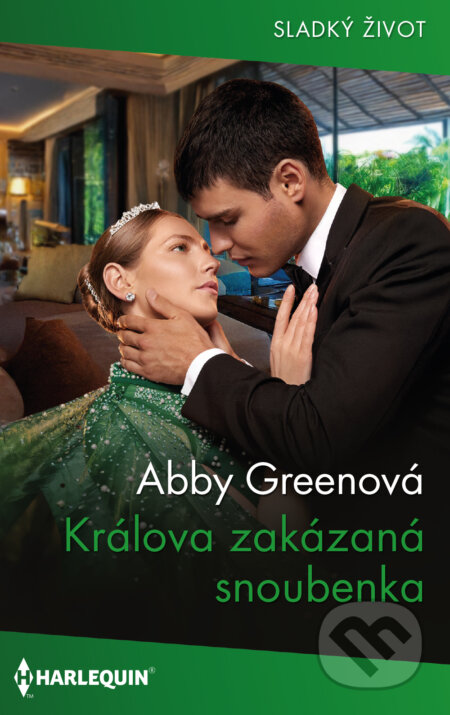 E-kniha: Králova zakázaná snoubenka (Abby Green). HarperCollins, 2025