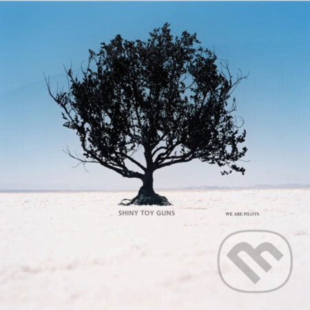 Shiny Toy Guns:  We Are Pilots (Deluxe Edition) LP