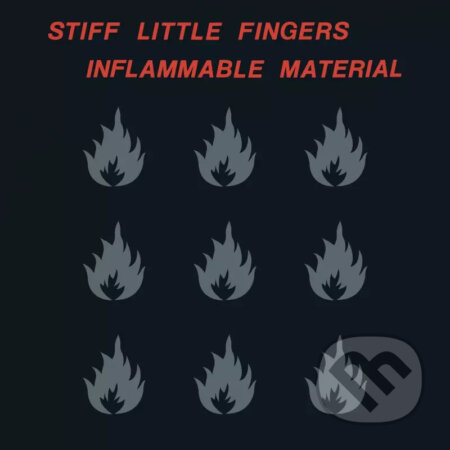 Stiff Little Fingers: Inflammable Material - Stiff Little Fingers, Stiff Little Finger
