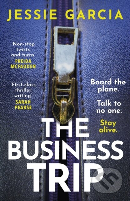The Business Trip (a completely addictive psychological thriller to keep you hooked in 2025)