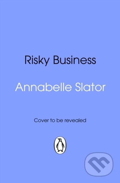 Risky Business - Annabelle Slator