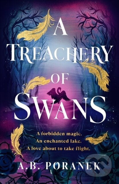 A Treachery of Swans - A. B. Poranek