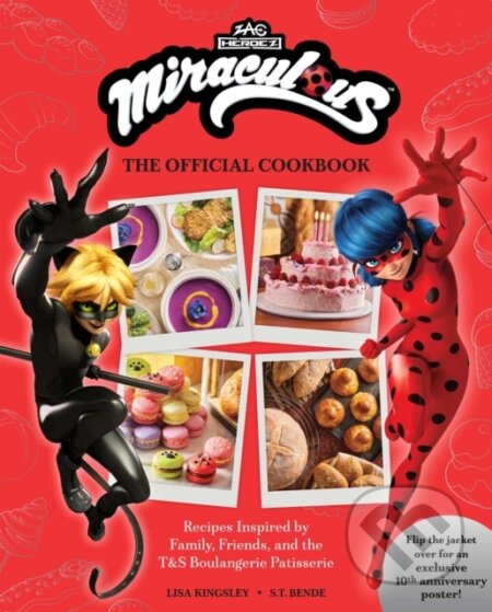 Kniha Miraculous: The Official Cookbook