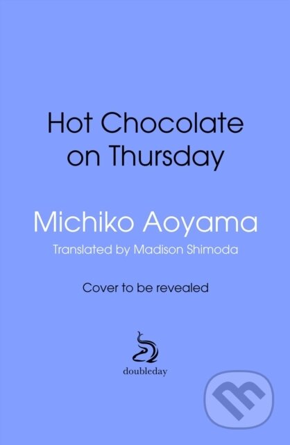 Hot Chocolate on Thursday - Michiko Aoyama