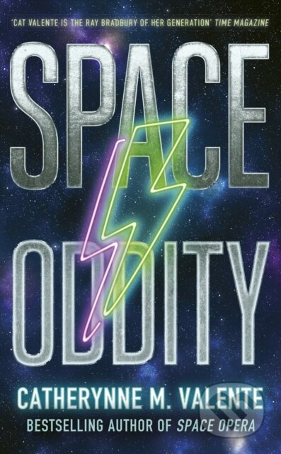 Space Oddity - Catherynne M. Valente