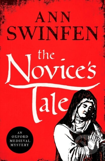 The Novice's Tale (A historical adventure full of intrigue and suspense)