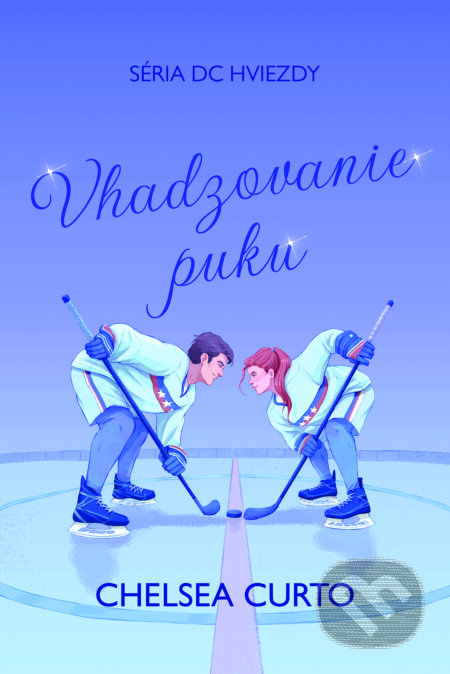 Vhadzovanie puku - Chelsea Curto - kniha z kategorie Romantická