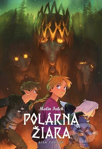 Kniha: Polárna žiara - Ríša trolov (Malin Falch). Zum Zum production, 2025
